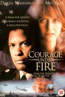 Courage Under Fire