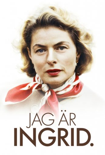 Ingrid Bergman: In Her Own Words