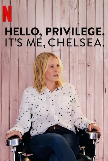 Hello, Privilege. It’s Me, Chelsea