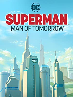 Superman: Man of Tomorrow